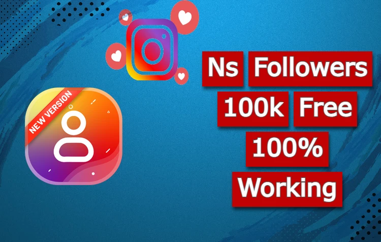 ns followers 100k free download